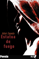 Estatua de fuego B0FWQFBC1K Book Cover