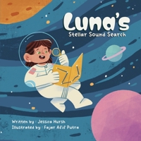 Luna's Stellar Sound Search 1917327587 Book Cover