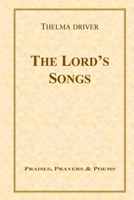 The Lord's Songs 1447520637 Book Cover
