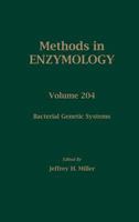 Methods in Enzymology, Volume 204: Bacterial Genetic Systems 0121821056 Book Cover
