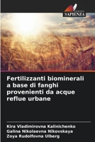 Fertilizzanti biominerali a base di fanghi provenienti da acque reflue urbane (Italian Edition) 6202331941 Book Cover