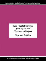 Songs and Arias for Singers and Teachers of Singers, volume 1 (Soprano) 0991087631 Book Cover