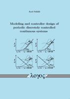 Modeling and Controller Design of Periodic Discretely Controlled Continuous Systems 3832530754 Book Cover