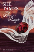 She Tames The Kings B0F4Z6ZN2X Book Cover