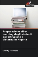 Preparazione all'e-learning degli studenti dell'istruzione a distanza in Nigeria (Italian Edition) 620203761X Book Cover