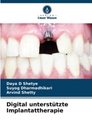 Digital unterstützte Implantattherapie 6206069753 Book Cover