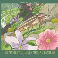 The Mystery of Luci's Missing Lantern 1945243805 Book Cover