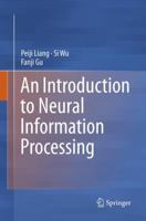 An Introduction to Neural Information Processing 9402413413 Book Cover