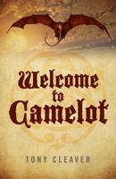 Welcome to Camelot 1782796452 Book Cover