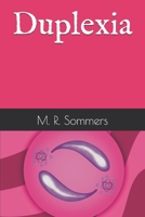 Duplexia (Superhero Adventures) B0DX8H66YS Book Cover