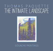 The Intimate Landscape 0978567935 Book Cover