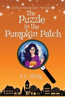 The Puzzle in the Pumpkin Patch: A Cozy Mystery (Havenwood Paranormal Cozy Mysteries) 1958873225 Book Cover