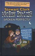 Broken English Spoken Perfectly 1904945074 Book Cover