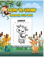 How to draw:How to draw Animals for kids 1953332447 Book Cover