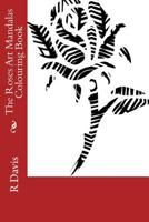 The Roses Art Mandalas Colouring Book 1548179116 Book Cover