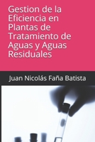 Gestion de la Eficiencia en Plantas de Tratamiento de Aguas y Aguas Residuales (Gestión Ambiental) (Spanish Edition) B08926592T Book Cover