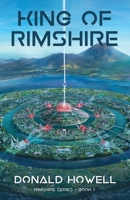 King of Rimshire 1486619584 Book Cover