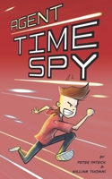 Agent Time Spy B08F6Y4ZS4 Book Cover