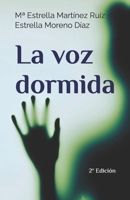 La voz dormida: 2ª Edición B0C1J3DBL2 Book Cover