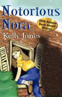 Notorious Nora 1934335142 Book Cover