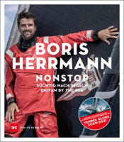 Nonstop: Süchtig nach Segeln / Driven by the sea 3667121792 Book Cover
