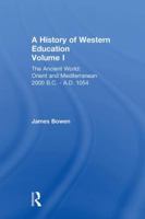 Hist West Educ: Ancient World V 1: The Ancient World: Orient and Mediterranean 2000 B.C. - A.D. 1054 0415848199 Book Cover