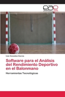 Software para el An�lisis del Rendimiento Deportivo en el Balonmano 6202098376 Book Cover