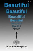 BEAUTIFUL, Beautiful, beautiful 1979688788 Book Cover