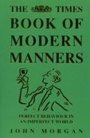 The "Times" Book of Modern Manners 0723010706 Book Cover