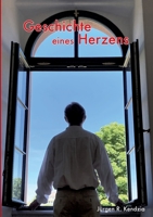 Geschichte eines Herzens: Zeugnis meiner Rettung durch Maria 3751921141 Book Cover