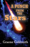 A Punch from the Stars 1764283708 Book Cover
