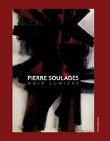 Pierre Soulages: Noir Lumi�re 8836641512 Book Cover