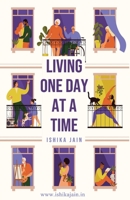 Living One Day at a Time B0BJ28RPZ4 Book Cover
