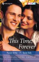 This Time, Forever: Over the Top\Talk to Me 0373185413 Book Cover