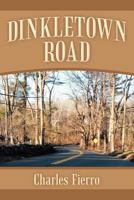 Dinkletown Road 1469175231 Book Cover