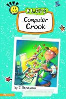 Computer Crook 1434212181 Book Cover