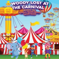 Woody Lost at the Carnival B0F1PF3575 Book Cover