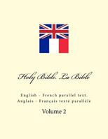 Holy Bible. La Bible: English - French parallel text. Anglais - Français texte parallèle 1985364131 Book Cover