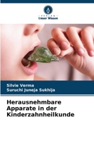 Herausnehmbare Apparate in der Kinderzahnheilkunde 6205818183 Book Cover