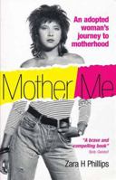 Mother Me 1905664362 Book Cover
