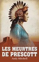 Les Meurtres De Prescott (French Edition) B0GJV2ZJLY Book Cover
