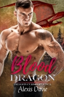 Blood Dragon (Dragon Curse of Lunca) 1676421238 Book Cover