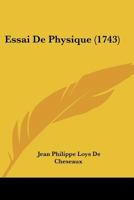 Essai De Physique (1743) 1166050491 Book Cover