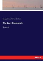 The Lacy Diamonds: A Novel 1146433840 Book Cover