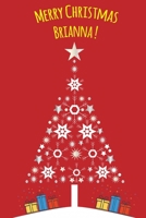 Exceptional Christmas red journal diary : a Notebook journal for Brianna - blank lined 120 pages, 6”x9” 1674395426 Book Cover