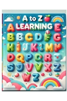 "Adventures Through the Alphabet: A Journey from A to Z" B0DVC3BL7B Book Cover