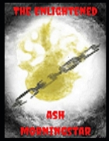 The Enlightened B08M7J3T5X Book Cover