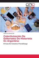 Colectivizaci�n De Editoriales De Historieta En Argentina 6200029229 Book Cover