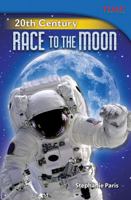 Siglo XX: Carrera Hacia La Luna (20th Century: Race to the Moon) 1433348993 Book Cover