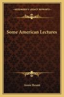Some American Lectures 1163162442 Book Cover